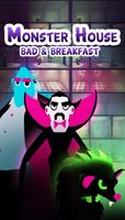 Monster House: Bad & Breakfast (Unreleased) پوسٹر
