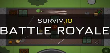 Survival.io - Battle Royale