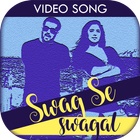 Swag se swagat song videos icône