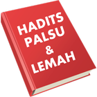 Silsilah Hadits Lemah & Palsu icône