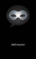 SMS Anonimi poster