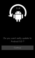 Update To Android 5 تصوير الشاشة 1