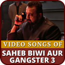 Saheb Biwi Aur Gangster 3 Songs - New Hindi Songs APK
