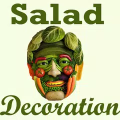 Salad Decoration VIDEOs APK download