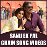 Sanu Ek Pal Chain Song Videos ícone