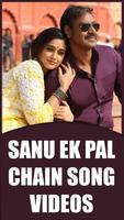 Sanu Ek Pal Chain Song Videos Cartaz