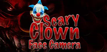 Scary Clown Face Camera