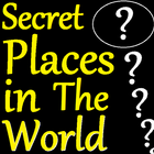 Secret Places in the World ikon