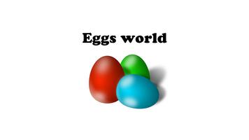 Eggs world Affiche