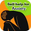 Anxiety - Self Help 👐