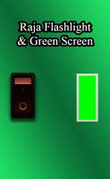 Raja Flashlight & Green Screen Plakat