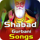 Shabad Gurbani Songs, Kirtan, Path and Nitnem أيقونة