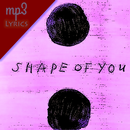 ShapeOfYou EdSheeran MP3 Lyric APK