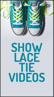Shoe Less Tie Videos Affiche