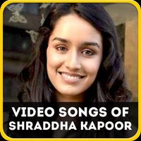 Video Songs of Shraddha Kapoor পোস্টার