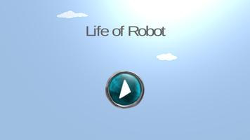 Life of Robot Affiche