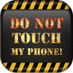 Don't Touch My Phone Password