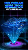 Hologram Simulator Custom Keyboard poster