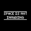 Space is not Invading