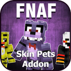 Skin FNAF Pets Addon for Minecraft MCPE 图标