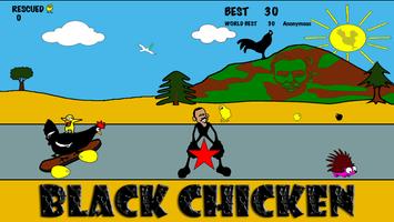 Black Chicken Affiche