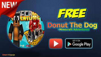 Donut The Dog - Minecraft Adventures screenshot 2