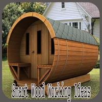 Smart Wood Working Ideas Affiche