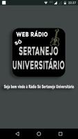 Rádio Sertanejo Universitário Plakat