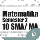 Kelas 10 SMA-SMK-MA Mapel Matematika Semester 2 APK