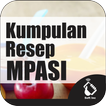 Kumpulan 250 Resep MPASI