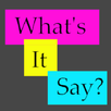 What's It Say? aplikacja
