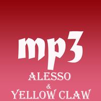 Songs Alesso & Yellow Claw Mp3 capture d'écran 1