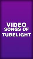 Video songs of Tubelight Affiche
