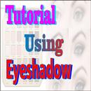 Tutorial Using Eyeshadow APK