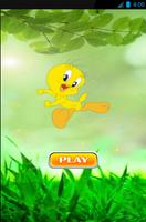 Tweety is coming poster