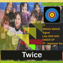 Twice "TT" M/V All Songs K/Pop APK