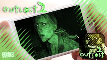 Guide For Outlast 2 Survival poster