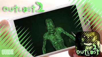 Guide For Outlast 2 Survival screenshot 1