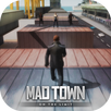 Mad Town On The Limit 2018 APK