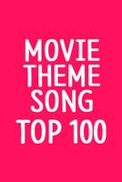 Top 100 Movie Theme Songs Affiche