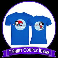 T-Shirt Couple Ideas poster