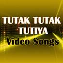 TUTAK TUTAK TUTIYA Video Songs APK