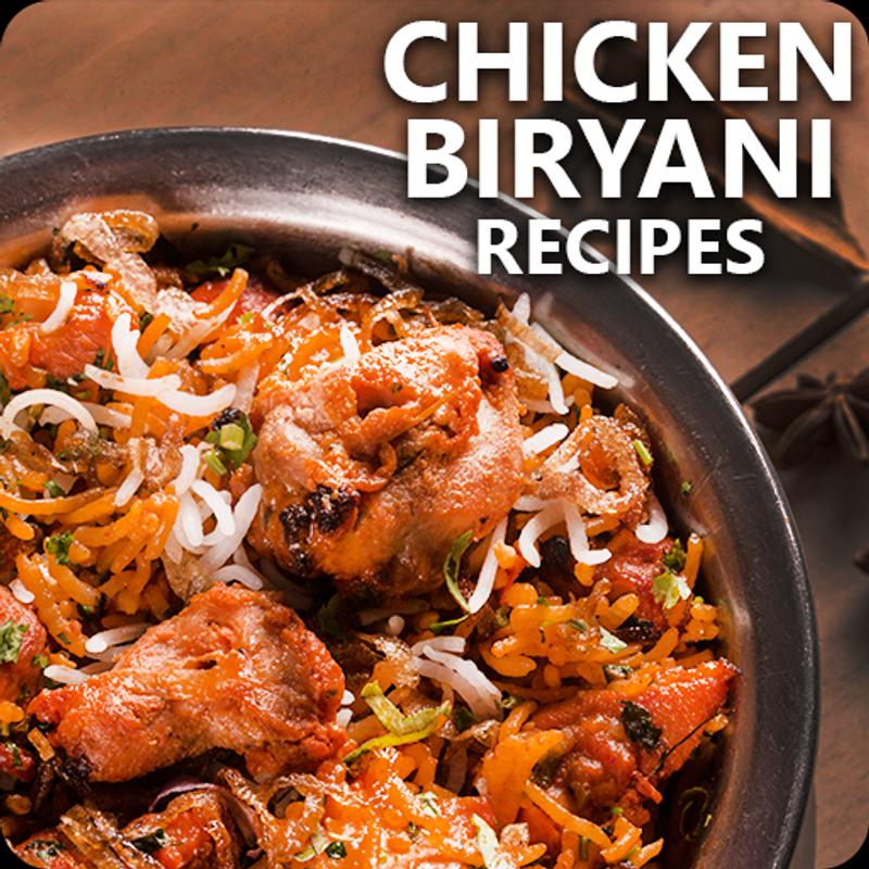 Spicy Chicken Biryani-Pakistani Food Tasty Recipes APK ...