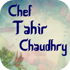 Chef Tahir Chaudhry Recipes آئیکن