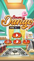Bouncy Dango постер