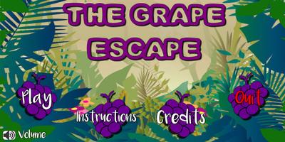 The Grape Escape poster