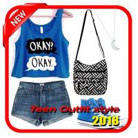 Teen Outfit style 2018 poster