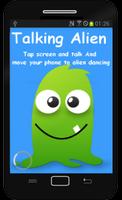 Talk And Dancing Alien Affiche