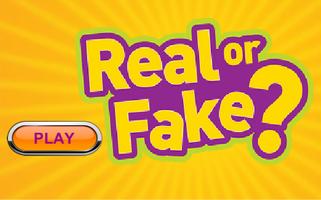 Real Or Fake ポスター