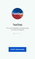 TezChat - Fastest and Safest Messenger Affiche
